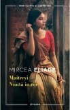 Maitreyi. Nunta in cer - Mircea Eliade