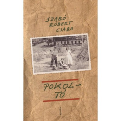 Pokolt&amp;oacute; - Szab&amp;oacute; R&amp;oacute;bert Csaba foto