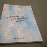 Cumpara ieftin ISTORICUL PAROHIEI ROMANE UNITE CU ROMA.GRECO-CATOLICA DEVA 2006 MARIA BASARAB-AUTOGRAFUL AUTOAREI