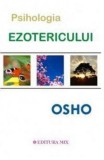 Psihologia Ezotericului - Editura MIX