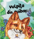 Vulpita din cuibar &ndash; Dorin Bujdei