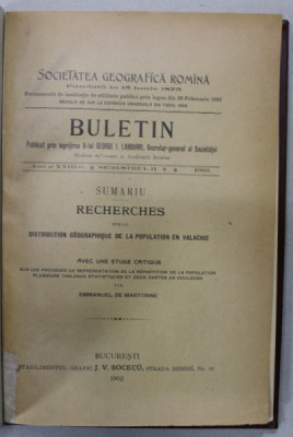 SOCIETATEA GEOGRAFICA ROMANA , BULETIN , ANUL XXIII , SEMESTRUL II , 1902, VEZI DESCRIEREA ! foto