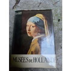 Musees de Hollande - R. van Luttervelt