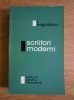 Ion Negoitescu - Scriitori Moderni (Editia I, 1966) Studiu Literatura Romana, 540 pagini