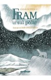 Fram, ursul polar - Cezar Petrescu