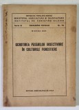 OCROTIREA PASARILOR INSECTIVORE IN CULTURILE FORESTIERE de MIRCEA ENE , 1955 *FILELE 97 - 99 PREZINTA MICI DECUPAJE SI COPERTA SPATE USOR DECUPATA
