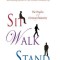 Sit, Walk, Stand