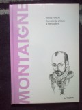 e0a Montaigne - Constiinta critica a Renasteri- Nicola Panichi (noua, in tipla)