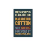 Mississippi's Black Cotton