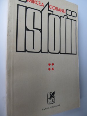 Istorii (vol. 4) - Mircea Ciobanu foto
