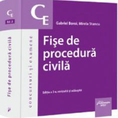 Fise de procedura civila Ed.2 - Gabriel Boroi, Mirela Stancu