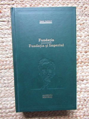 Isaac Asimov - Fundația. Fundația și Imperiul (Adevărul, 2010) foto