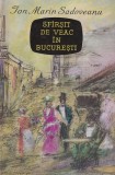 Ion Marin Sadoveanu - Sfarsit de veac in Bucuresti