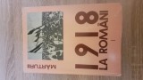1918 Marea Unire-Mărturii