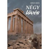 N&eacute;gy l&ouml;v&eacute;s - Kirsch &Aacute;kos