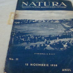 Revista Natura Nr 11 din 1938 - pe coperta Stadionul ANEF - uzata