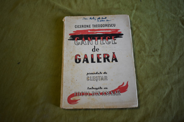Cicerone Theodorescu - Cantece de galera - Clestar - Focul din Amnar (1949)