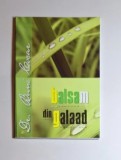 Balsam din Galaad &ndash; Aut. Dr. Buni Cocar, Ed. The Bible League (Liga Bibliei), 2006