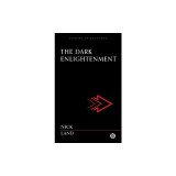 The Dark Enlightenment - Imperium Press