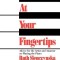 Music at Your Fingertips: Advice for the Artist and Amateur on Playing the Piano