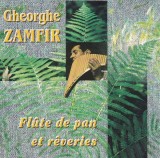 CD # Gheorghe Zamfir &ndash; Fl&ucirc;te De Pan Et R&ecirc;veries (EX)