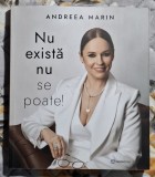 Nu exista nu se poate - Andreea Marin