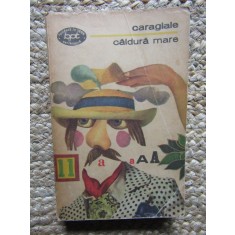 CALDURA MARE - Caragiale (BPT)