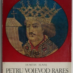 Petru Voievod Rares – Dumitru Almas