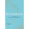 Kivet&uuml;l&eacute;sek - Az emberi &eacute;rzelmek t&ouml;rt&eacute;nete - Karl Deisseroth