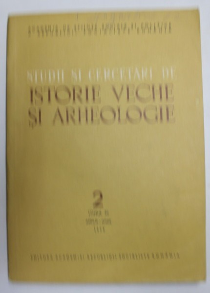 STUDII SI CERCETARI DE ISTORIE VECHE SI ARHEOLOGIE , TOMUL 30 , NUMARUL 2 , APRILIE - IUNIE , 1979