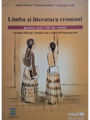 Jupiter Borcoi - Limba si literatura rromani pentru anul VIII de studiu (Editia: 2009) foto