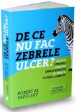 De ce nu fac zebrele ulcer? | Robert M. Sapolsky