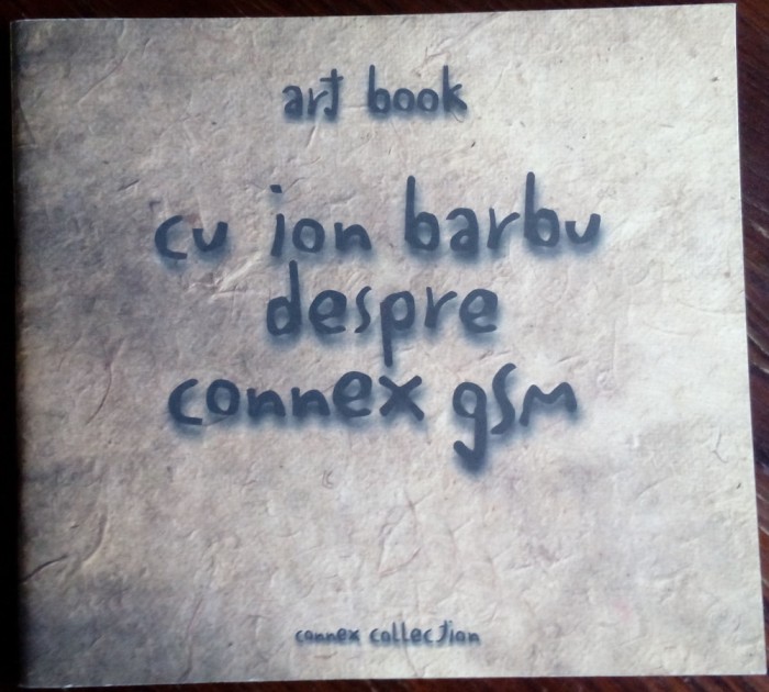ART BOOK CU ION BARBU DESPRE CONNEX GSM (CONNEX COLLECTION, 1997) [LB. RO/ENG]
