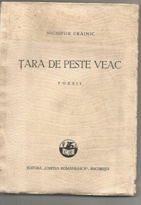 8A() - NICHIFOR CRAINIC- TARA DE PESTE VEAC foto