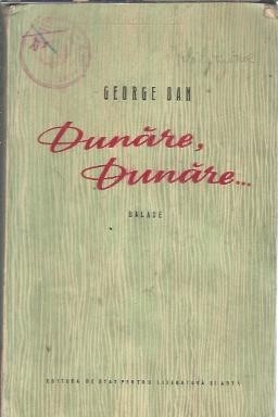 Dunare, Dunare - George Dan