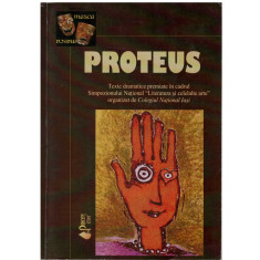 Proteus - Texte dramatice premiate foto