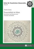 Prosozialitaet Im Islam: Ihre Lehren Und Dimensionen Im Koran Und Hadith