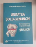 Unitatea Sold-Genunchi. Ghid de diagnostic si recuperare medicala. Genunchi - Adriana Sarah Nica