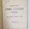 DESVOLTAREA LIMBII LITERARE ROMANE IN PRIMA JUMATATE A SEC. XIX - lea , ED. a - II - a de PETRE V. HANES , 1926