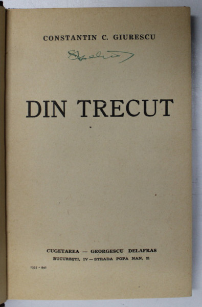 DIN TRECUT de CONSTANTIN C. GIURESCU , 1942