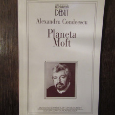 Alexandru Condeescu - Planeta Moft