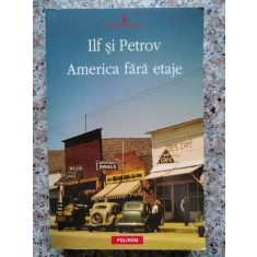 America Fara Etaje - Ilf Si Petrov , B901