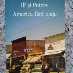 America Fara Etaje - Ilf Si Petrov ,554157