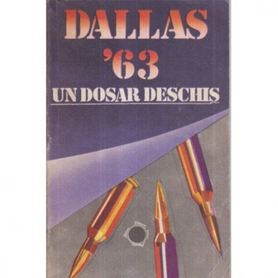 - Dallas - 22 noiembrie 1963 - un dosar deschis - 121206 foto
