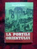 a2b LA PORTILE ORIENTULUI - BORIS CRACIUN