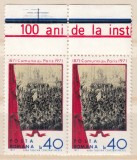 ROMANIA 1971 LP 757 CENTENARUL COMUNEI DIN PARIS PERECHE SERII STARE MNH