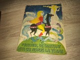 Cumpara ieftin A. I. Odobescu - Feciorul de imparat cel cu noroc la vanat *** FORMAT A4, 1968