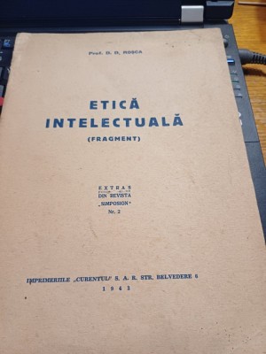 prof. D. D. Roșca - Etică intelectuală (fragment) foto