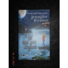 JENNIFER WEINER - CEL MAI MIC BIGFOOT