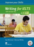 Improve Your Skills Writing for IELTS 4 5-6 0 Student&#039;s Book with Key &amp; MPO Pk | Sam McCarter, Macmillan Education